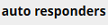 1 autorespondertab 1 autorespondertab